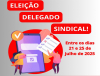 Eleição para Delegado Sindical: Chegou a hora de fortalecer a luta na base!