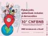 30º Congresso Nacional dos Funcionários do BNB acontece dias 15 e 16/8, em Fortaleza