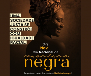Consciência Negra: resistência que atravessa séculos e exige compromisso no presente