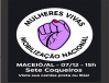 Mobilização Nacional das Mulheres Vivas acontece neste domingo em Maceió