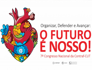 7º Congresso da Contraf-CUT começa nesta sexta-feira (27)