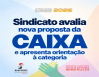 SINDICATO AVALIA NOVA PROPOSTA DA CAIXA E APRESENTA ORIENTAÇÃO À CATEGORIA
