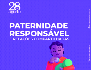 Paternidade e Maternidade com Relações Compartilhadas: Inscreva-se na turma de outubro