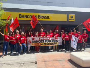 Sindicato realiza ato em defesa dos bancos públicos e contra as privatizações